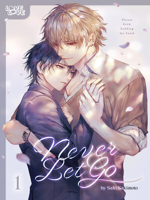 cover image of Never Let Go, Volume 1